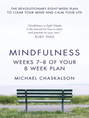 cover image of Mindfulness, Weeks 5-6 of Your 8-Week Program